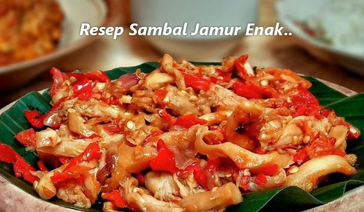 Resep Sambal Jamur